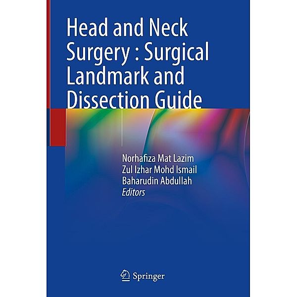 Head and Neck Surgery : Surgical Landmark and Dissection Guide