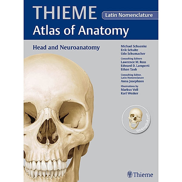 Head and Neuroanatomy (Latin Nomenclature Edition), Michael Schuenke, Erik Schulte, Udo Schumacher, Edward D. Lamperti, Lawrence M. Ross, Markus Voll