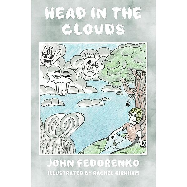 Head in the Clouds / Austin Macauley Publishers, John Fedorenko