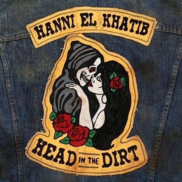 Head In The Dirt (Inkl.Mp3 Downloadcodes) (Vinyl), Hanni El Khatib