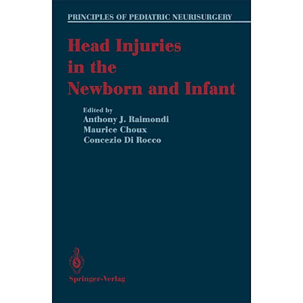 Head Injuries in the Newborn and Infant