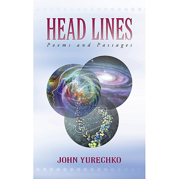 Head Lines, John Yurechko