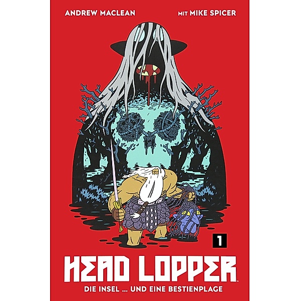 Head Lopper 1, Andrew MacLean