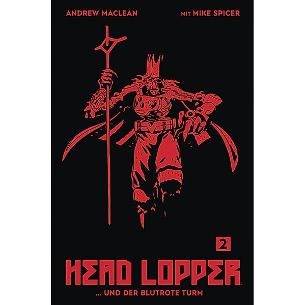Head Lopper 2, Andrew MacLean