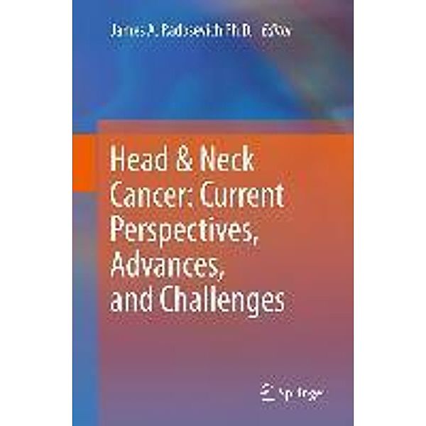 Head & Neck Cancer: Current Perspectives, Advances, and Challenges