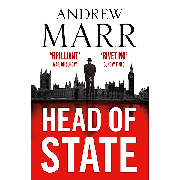 Head of State, Andrew Marr