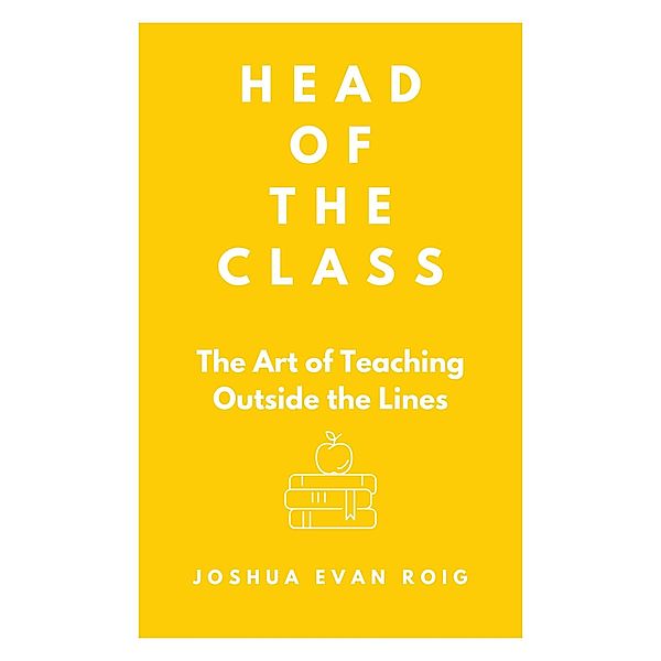 Head of the Class, Joshua Evan Roig