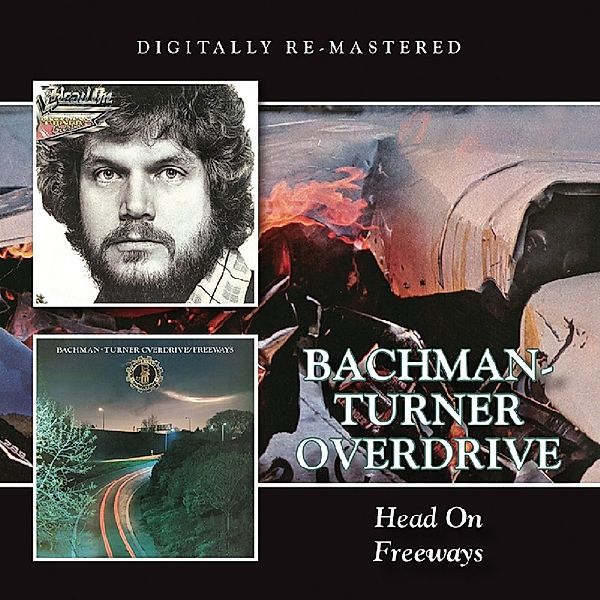 Head On/Freeways, Bachman-Turner Overdrive