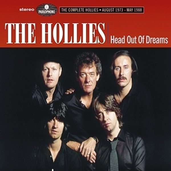 Head Out Of Dreams (Complete August '73 - May '88), Hollies