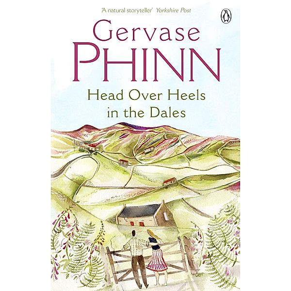 Head Over Heels in the Dales, Gervase Phinn