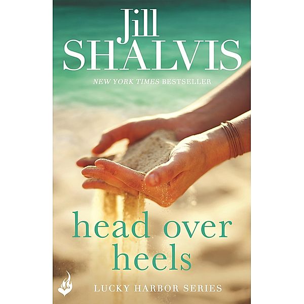 Head Over Heels / Lucky Harbor Bd.3, Jill Shalvis