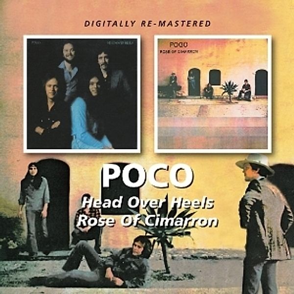 Head Over Heels/Rose Of Cimarron, Poco