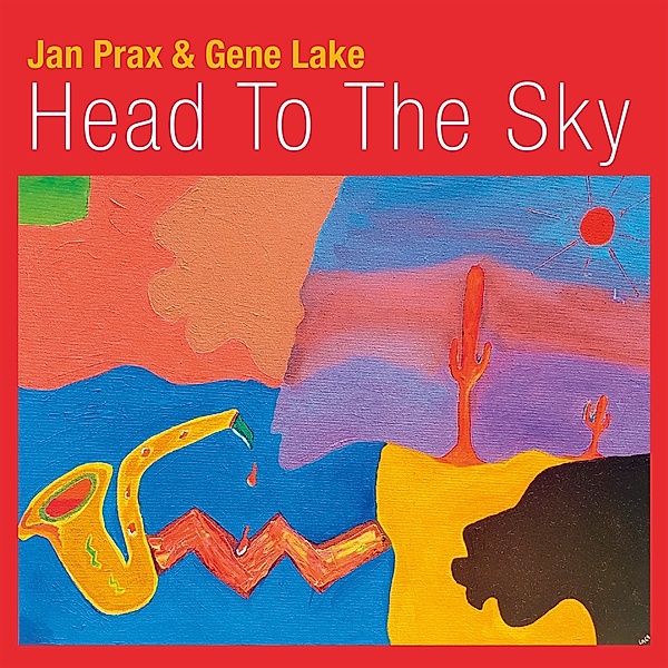 Head To The Sky, Jan Prax & Gene Lake