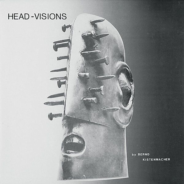 Head-Visions (Vinyl), Bernd Kistenmacher
