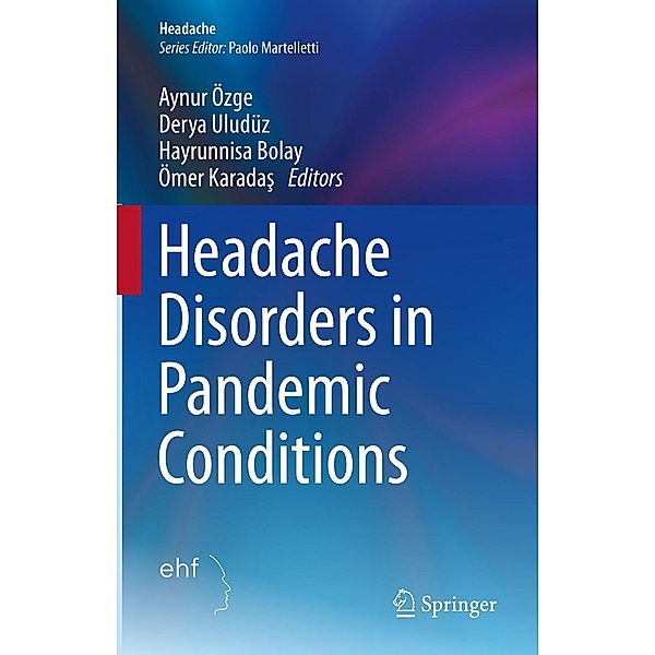 Headache Disorders in Pandemic Conditions / Headache