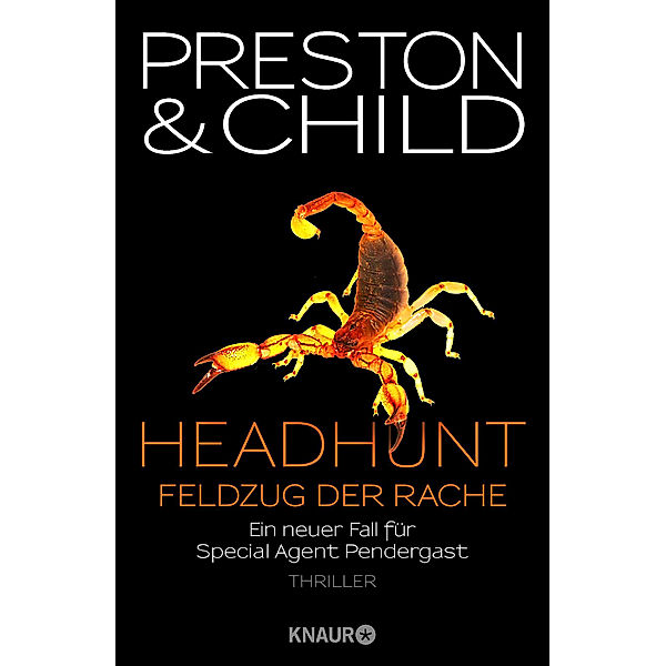 Headhunt - Feldzug der Rache, Douglas Preston, Lincoln Child
