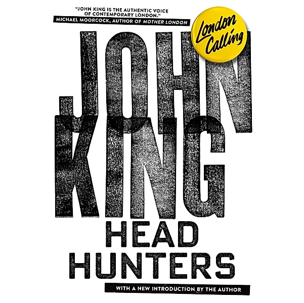 Headhunters / PM Press, John King