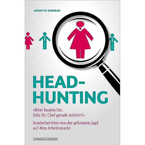 Headhunting, Annette Kinnear