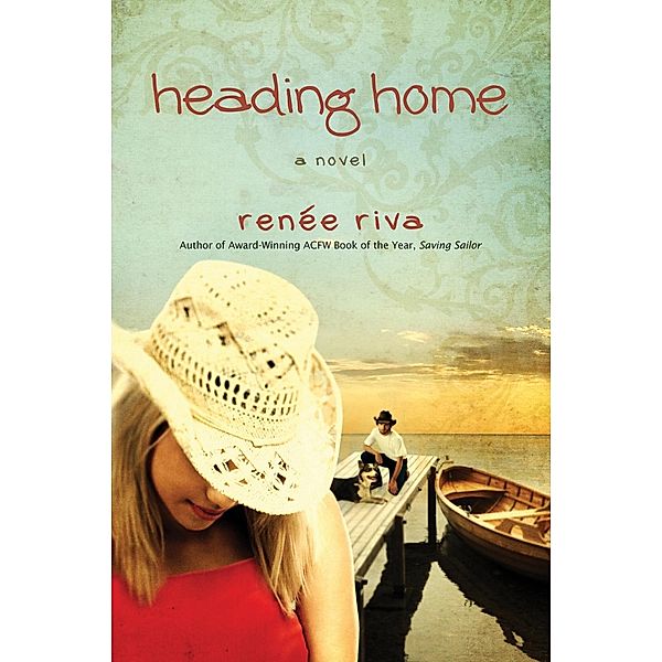 Heading Home / David C Cook, Renee Riva