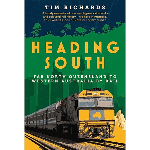Heading South / Fremantle Press, Tim Richards