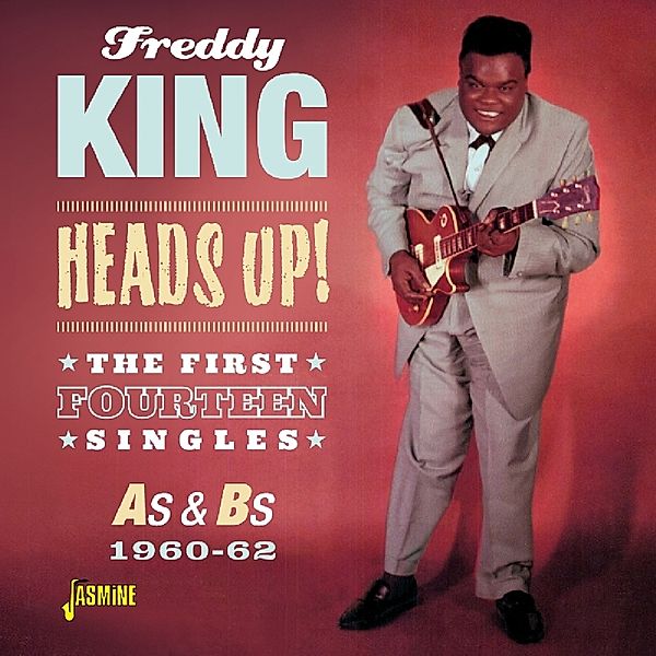 Heads Up!, Freddie King