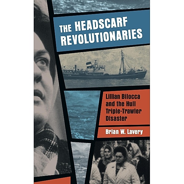 Headscarf Revolutionaries, Brian W. Lavery