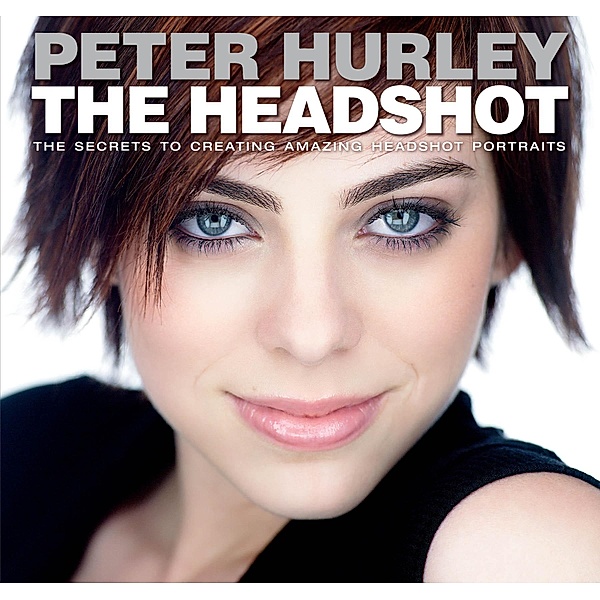 Headshot, The / Voices That Matter, Hurley Peter