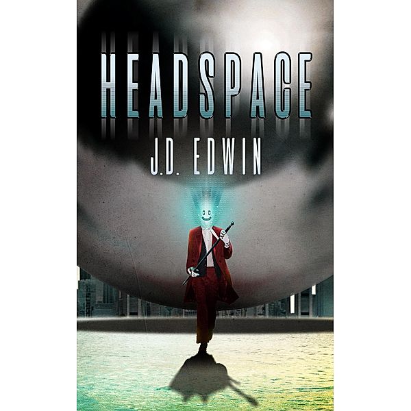 Headspace / Headspace, J. D. Edwin