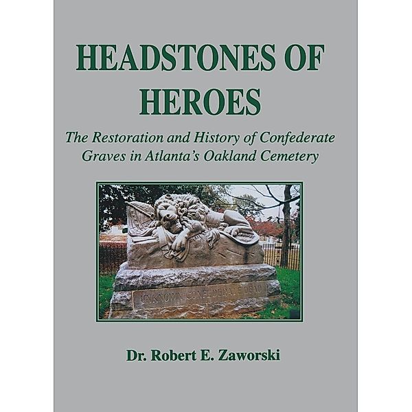 Headstones of Heroes, Robert E. Zaworski