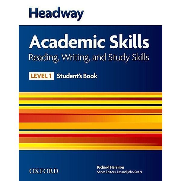 Headway Academic Skills: 1: Reading, Writing