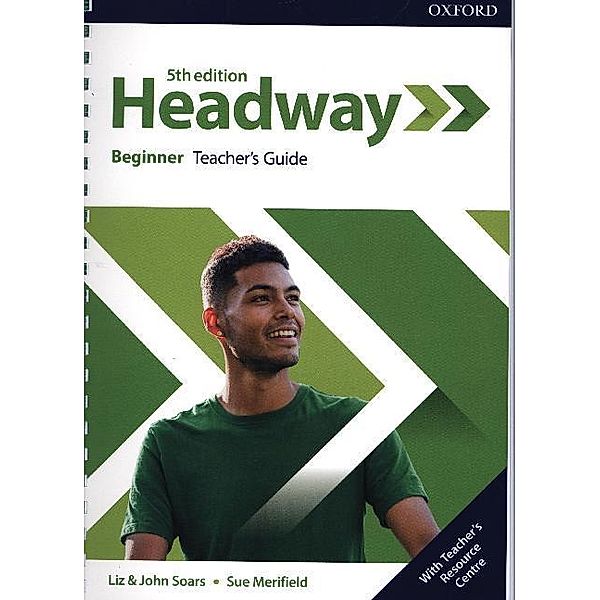 Headway: Beginner: Teacher's Guide with Teacher's Resource Center