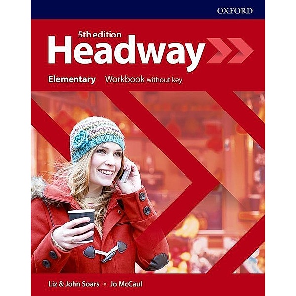 Headway / Headway: Elementary: Workbook Without Key