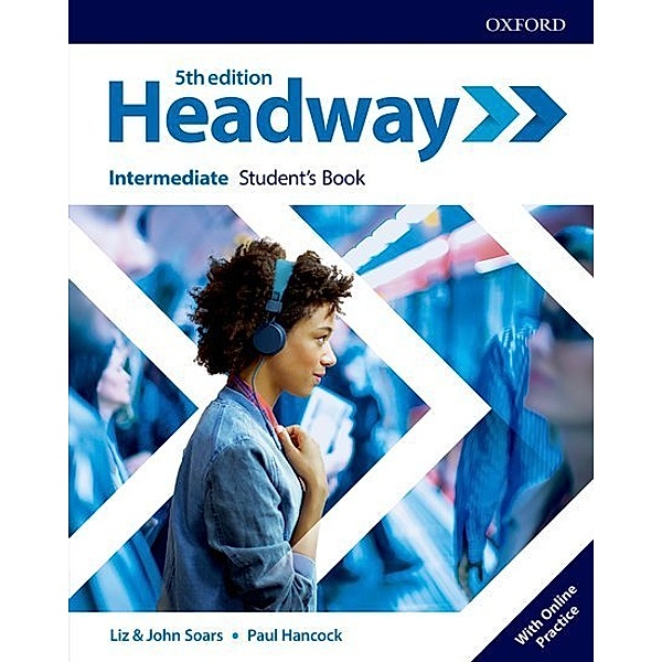 Headway / Headway: Intermediate: Student's Book with Online Practice
