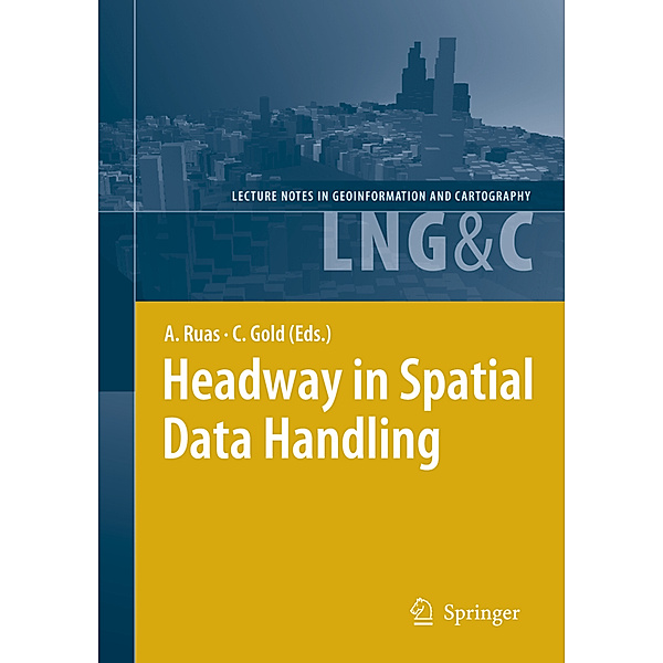 Headway in Spatial Data Handling