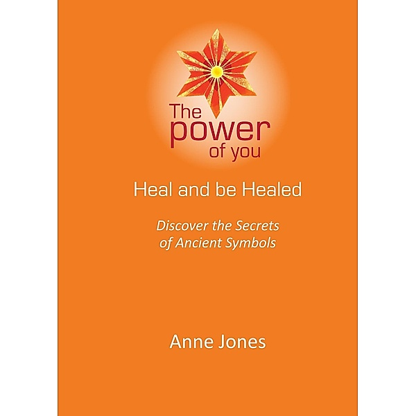 Heal and be Healed / Anne Jones, Anne Jones