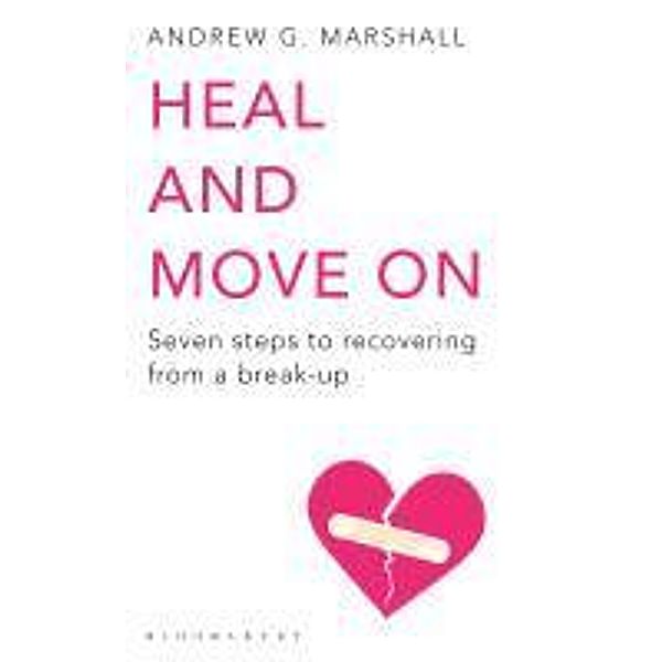 Heal and Move On, Andrew G Marshall