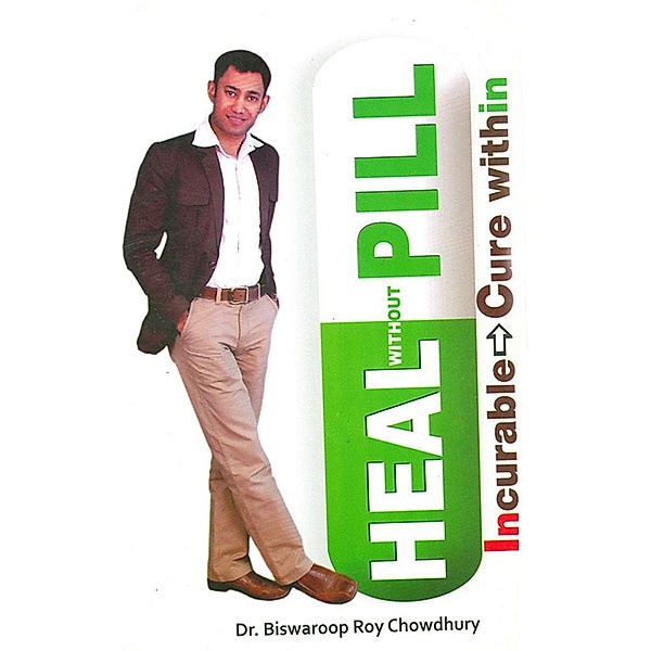 Heal without Pill / Diamond Books, Biswaroop Roy Chowdhury