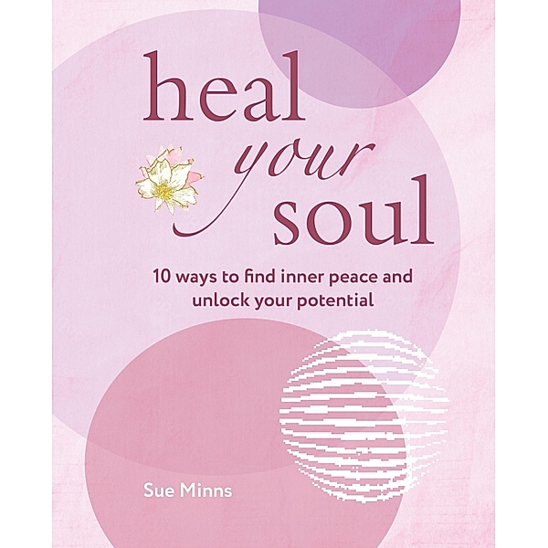 Heal Your Soul, Sue Minns