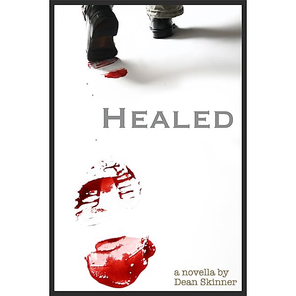 Healed, Dean Skinner