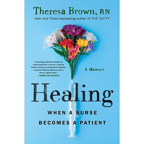 Healing, Theresa Brown