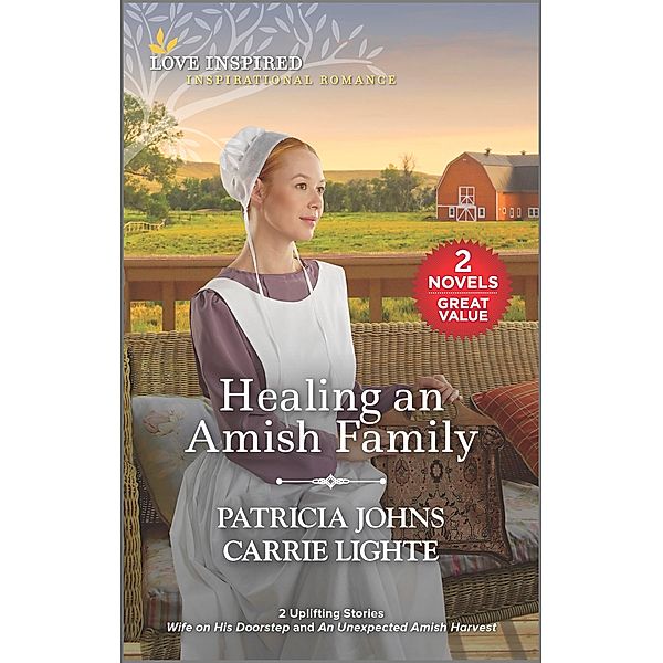 Healing an Amish Family, Patricia Johns, Carrie Lighte