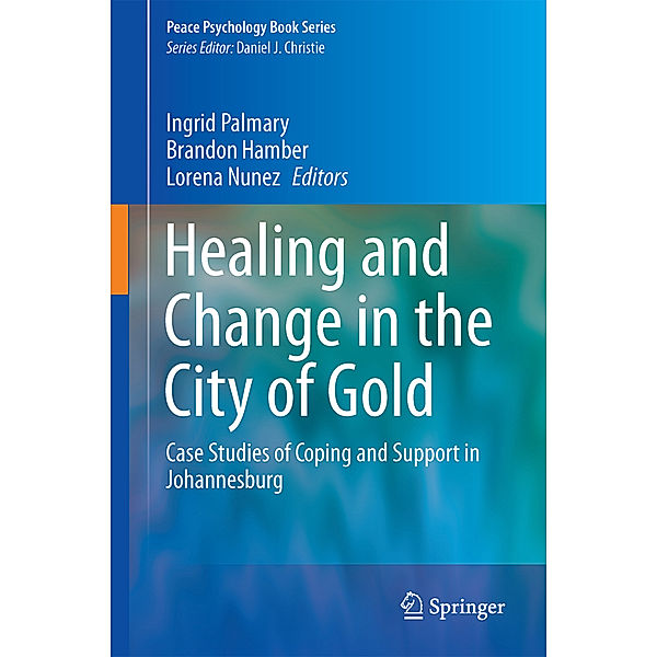 Healing and Change in the City of Gold