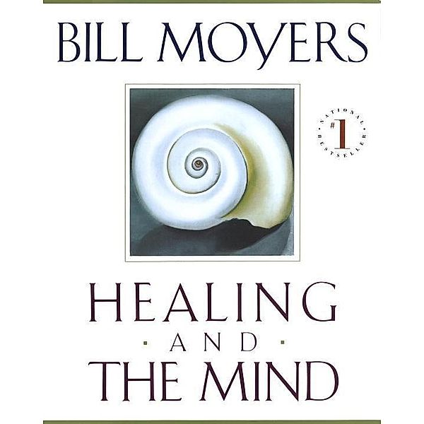 Healing and the Mind, Bill Moyers