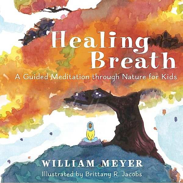 Healing Breath, William Meyer