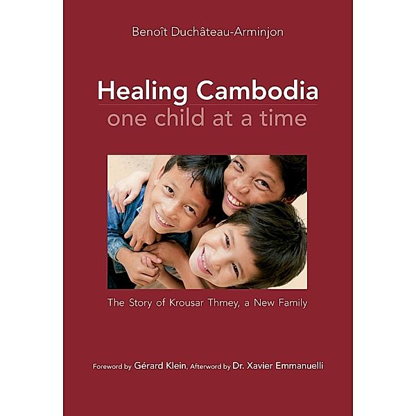 Healing Cambodia One Child at a Time, Bénito Duchâteau-Arminjon