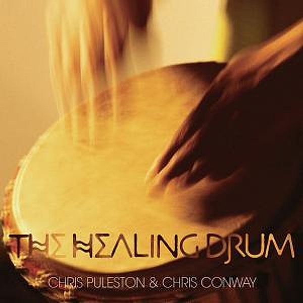 Healing Drum, Chris & Conway,chris Puleston