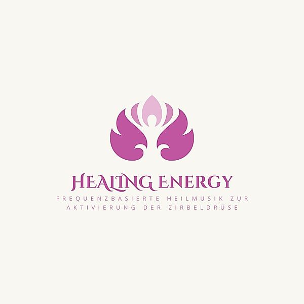 Healing Energy: Frequenzbasierte Heilmusik zur Aktivierung der Zirbeldrüse + Premium-Meditationen zur Öffnung des Dritten Auges, Neowaves Frequenzmedizin zur Aktivierung der Zirbeldrüse