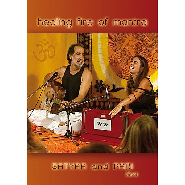 Healing Fire Of Mantra, Satyaa & Pari