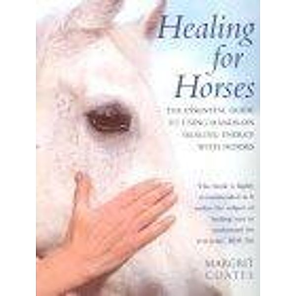 Healing For Horses, Margrit Coates