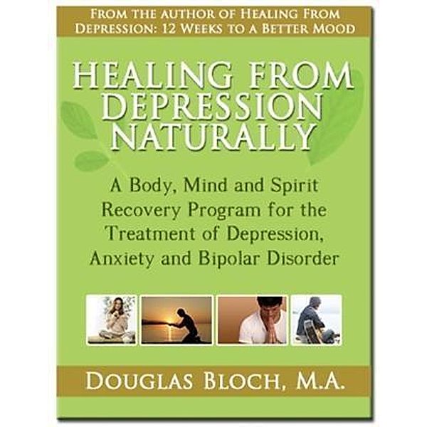 Healing From Depression Naturally, Douglas Bloch